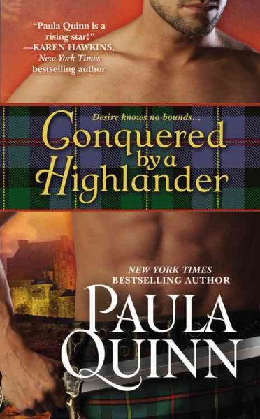 Conquered by a Highlander / Paula Quinn.