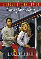 Open your heart (Book #7) / Robin Jones Gunn