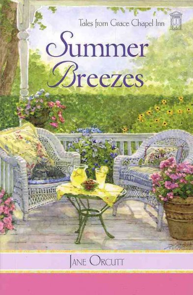 Summer breezes [Paperback] / Jane Orcutt.