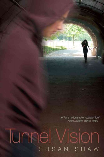 Tunnel vision [Paperback] / Susan Shaw.