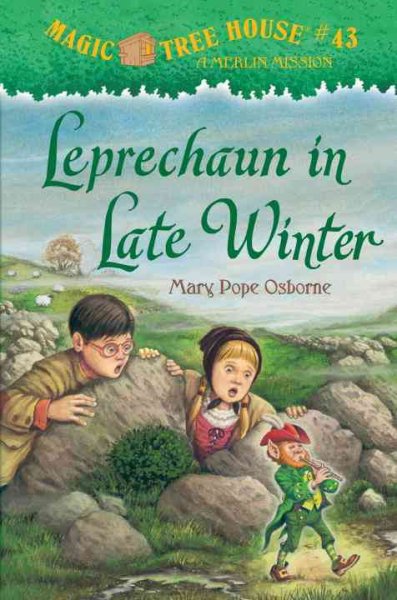 Leprechaun in late winter / by Mary Pope Osborne ; illustrated by Sal Murdocca.
