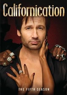 Californication. The fifth season [videorecording] / Showtime Networks ; creator, Tom Kapinos.