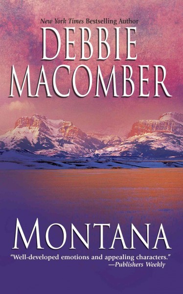 Montana [electronic resource] / Debbie Macomber.