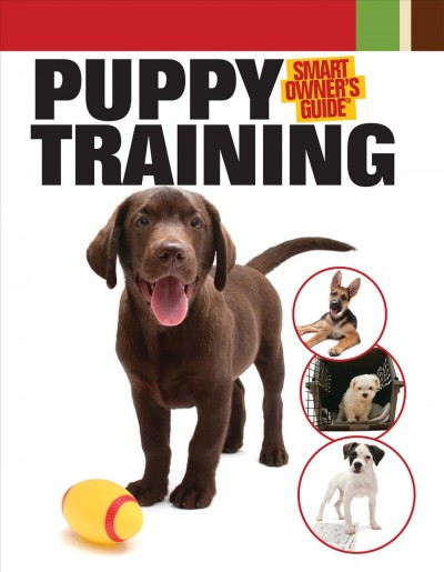 Puppy training [electronic resource] / by Miriam Fields-Babineau and Bardi McLennan.