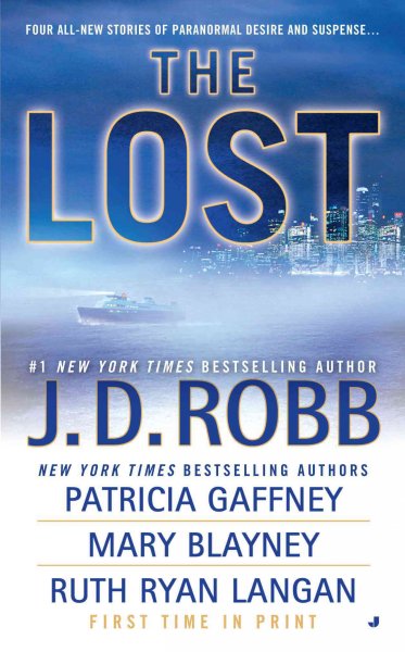 The lost [electronic resource] / J.D. Robb ... [et al.].