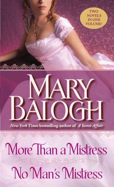 More than a mistress [electronic resource] ; No man's mistress / Mary Balogh.