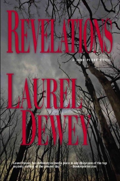 Revelations [electronic resource] / Laurel Dewey.