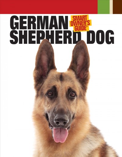 German shepherd dog [electronic resource] / Dog Fancy Magazine.