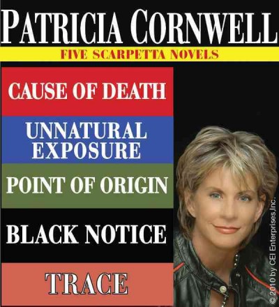 Five Scarpetta novels [electronic resource] / Patricia Cornwell.