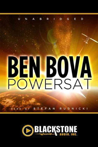 Powersat [electronic resource] / Ben Bova.
