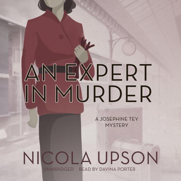 An expert in murder [electronic resource] / Nicola Upson.