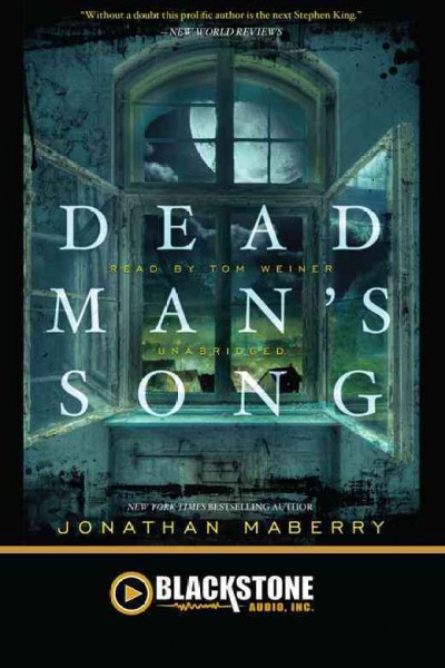 Dead man's song [electronic resource] / by Jonathan Maberry.