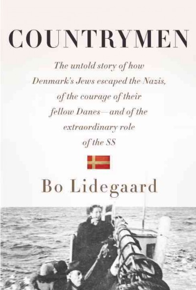 Countrymen / Bo Lidegaard ; translated from the Danish by Robert Maass.