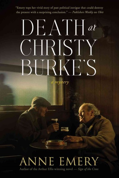 Death at Christy Burke's [electronic resource] : a mystery / Anne Emery.
