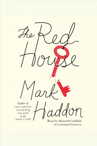 The red house [electronic resource] / Mark Haddon.