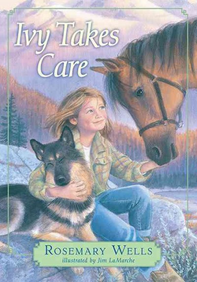 Ivy takes care [electronic resource] / Rosemary Wells ; illustrations by Jim LaMarche.
