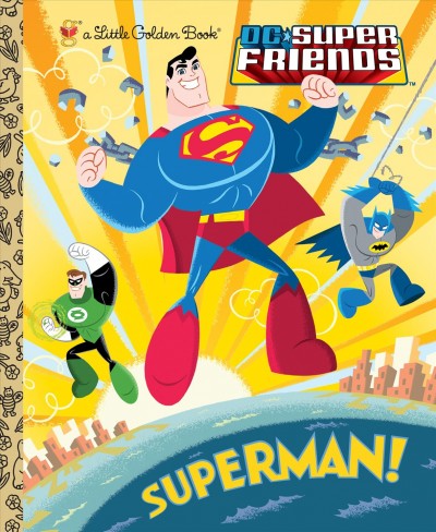 Superman! [electronic resource] / by Billy Wrecks ; illustrated by Ethan Beavers.