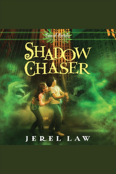 Shadow chaser [electronic resource] / Jerel Law.