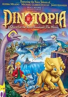 Dinotopia [videorecording (DVD)] : quest for the ruby sunstone : the movie.