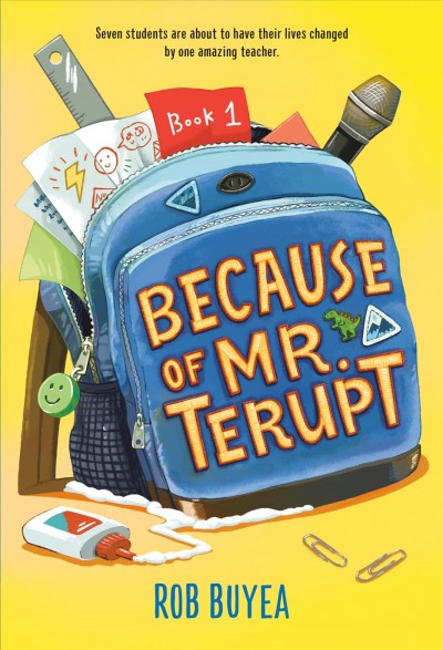 Because of Mr. Terupt [electronic resource] / Rob Buyea.