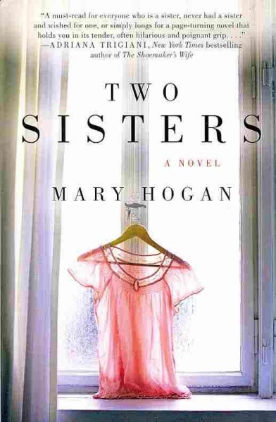 Two sisters / Mary Hogan.
