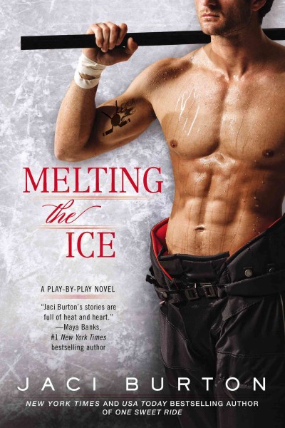 Melting the ice / Jaci Burton.