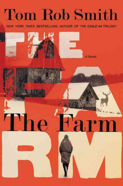 The farm / Tom Rob Smith.