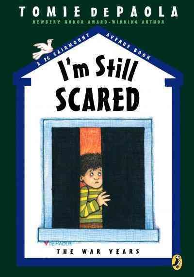 I'm still scared [electronic resource] / written and illustrated by Tomie dePaola.