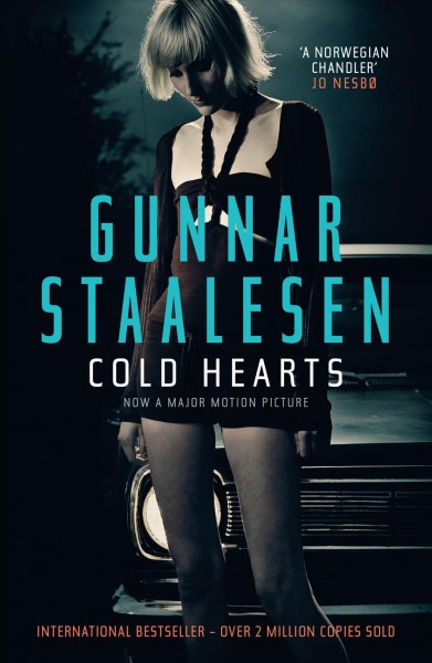 Cold hearts [electronic resource] / by Gunnar Staalesen ; translated by Don Bartlett.