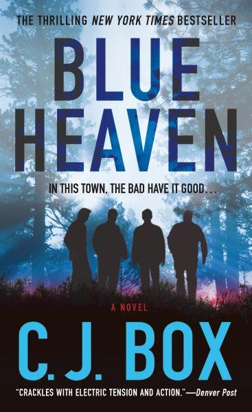 Blue Heaven C.J. Box