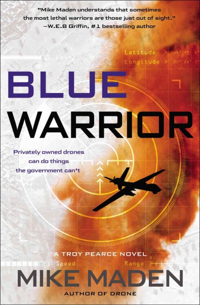 Blue warrior / Mike Maden.