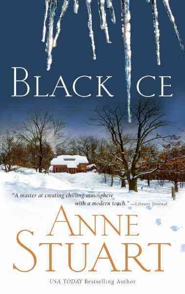 Black ice [electronic resource] / Anne Stuart.