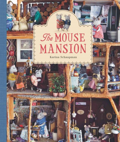 The Mouse Mansion / Karina Schaapman.