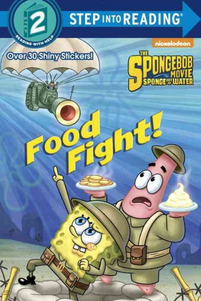Food fight! / adapted by Courtney Carbone ; illustrated by Dave Aikins.