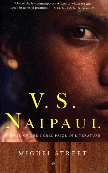 Miguel Street [electronic resource] / V.S. Naipaul.