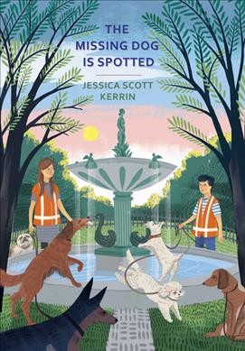 The missing dog is spotted / written by Jessica Scott Kerrin.