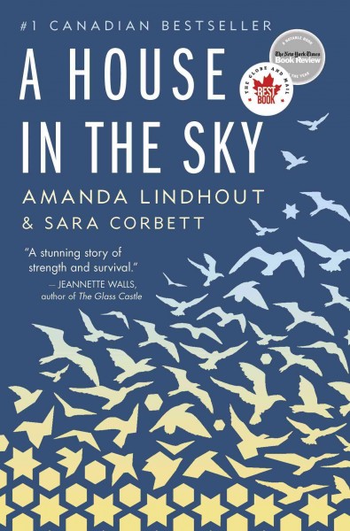 A house in the sky : a memoir / Amanda Lindhout and Sara Corbett.