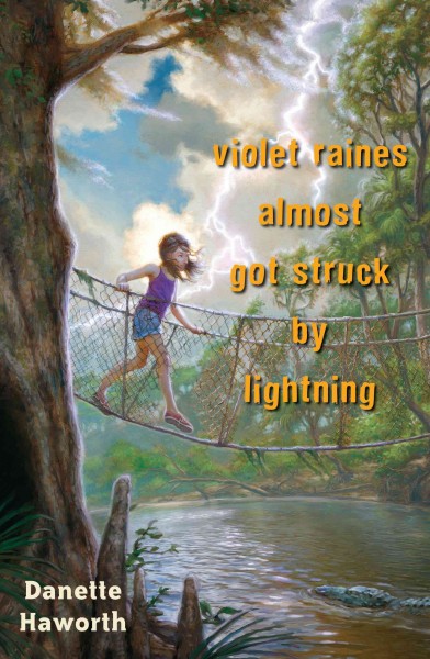Violet Raines almost got struck by lightning [electronic resource] / Danette Haworth.