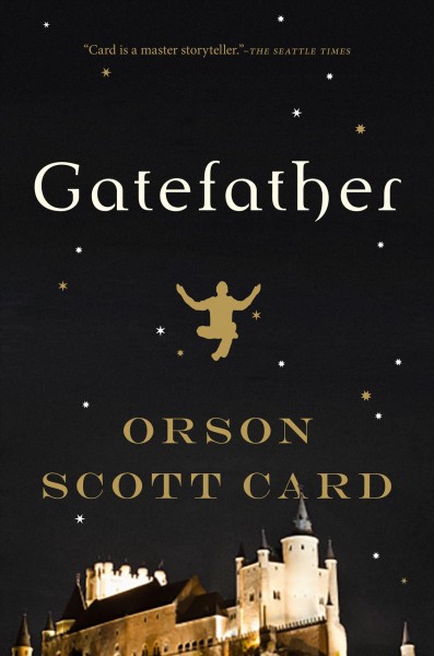Gatefather / Orson Scott Card.