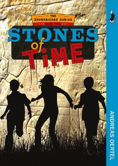 Stones of time / Andreas Oertel.