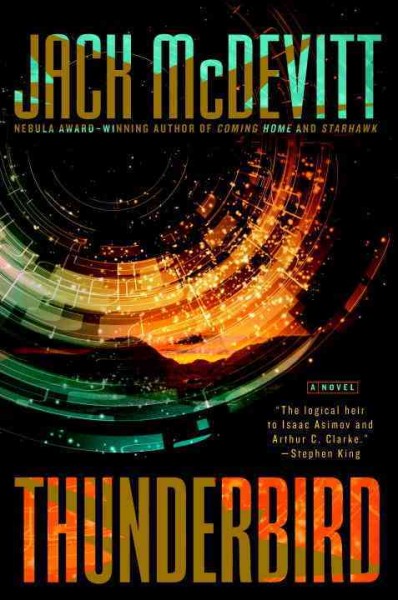 Thunderbird / Jack McDevitt.
