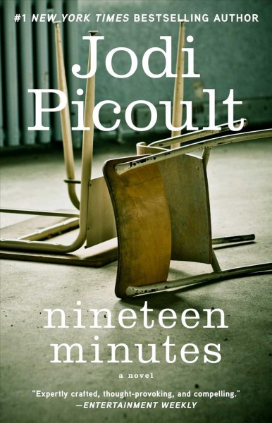 Nineteen minutes : a novel / Jodi Picoult.
