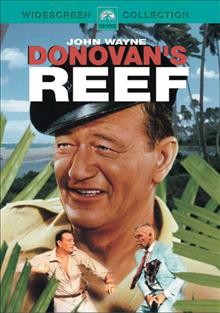  Donovan's reef   [DVD recording] /   Paramount Pictures ; produced by John Ford ; screenplay by Frank Nugent and James Edward Grant ; story by Edmund Beloin ; directed by John Ford.