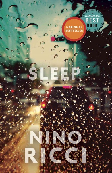 Sleep / Nino Ricci.