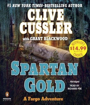 Spartan gold / Clive Cussler and Grant Blackwood.