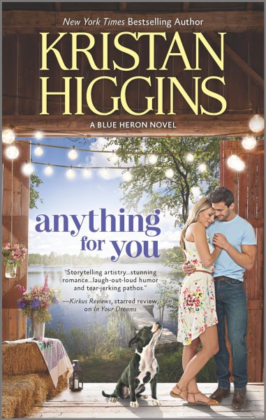 Anything for you / Kristan Higgins.