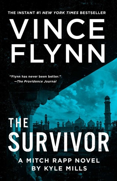 The survivor / Vince Flynn, Kyle Mills.