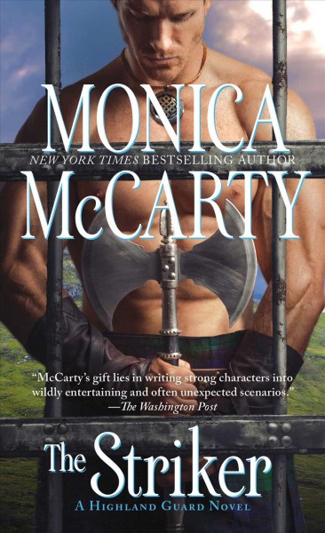 The striker / Monica McCarty.