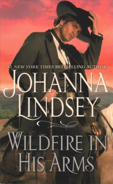 Wildfire in his arms / Johanna Lindsey.