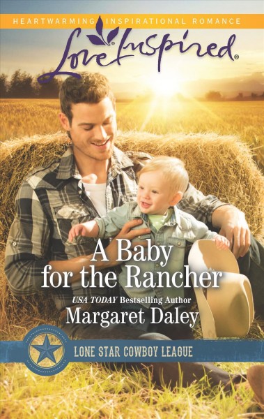 A baby for the rancher.